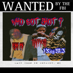 1KayMJ - WhoGotShot Feat EBK PB &TrappVonn