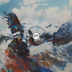 Negi - In My Mind (Original Mix)