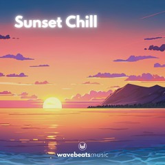 Sunset Chill (Lofi hiphop - Chillhop - Jazz)