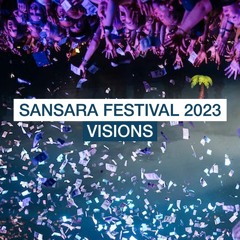 Sansara Festival 2023 Visions