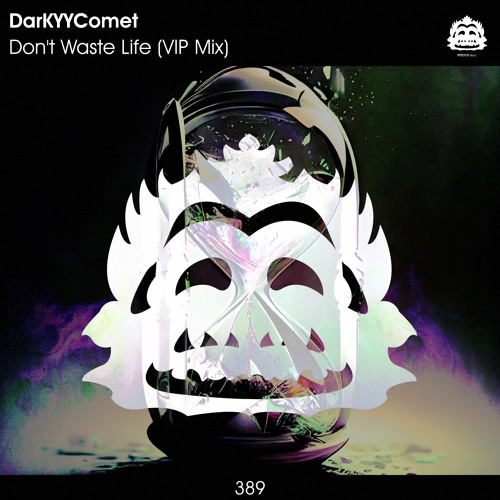 DarKYYComet - Don't Waste Life (VIP Mix) [PZC389]