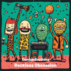 Reckless Obsession