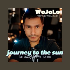 JOURNEY TO THE SUN far away from home
