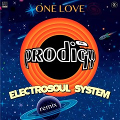 The Prodigy - One Love (Electrosoul System Remix) - Free D/L 👉 t.me/kosmosmusic