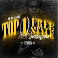 DrexTheJoint - Top 1 Freestyle