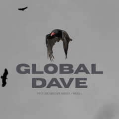 🔥 CULTURE VULTURE x GLOBAL DAVE (WEEKLY DRILL #6) 🔥 | DJ GLOBAL DAVE