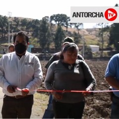 Administración Antorchista En Ocoyucan Sigue Trabajando Para El Progreso De Las Localidades