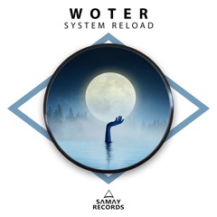 WoTeR - System Reload (SAMAY RECORDS)