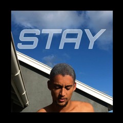 STAY