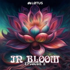 In Bloom Ep. 2