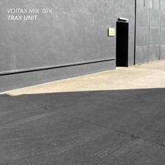 VOITAX MIX 074 | Trax Unit