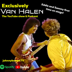 Exclusively Van Halen: The First Time Eddie Van Halen & Sammy Hagar Shared the Stage! 9/23/25