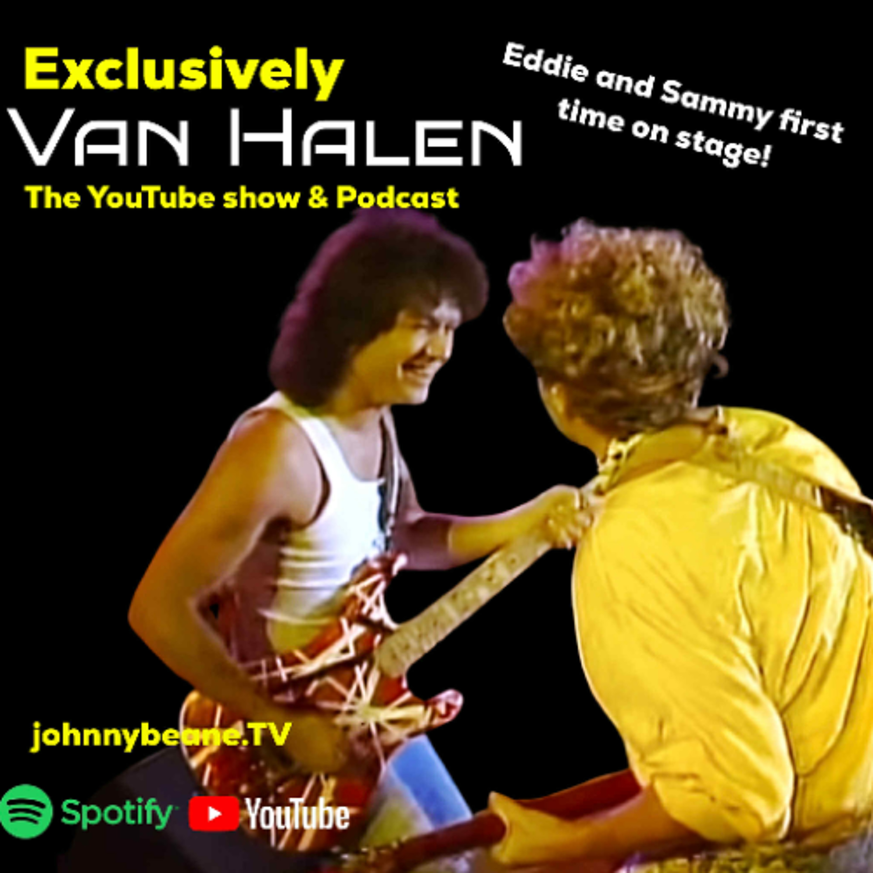 Exclusively Van Halen: The First Time Eddie Van Halen & Sammy Hagar Shared the Stage! 9/23/25 episode artwork