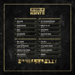 Neophyte - 30 Years Of Neophyte