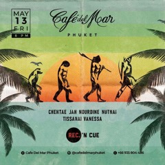 Noordin @ Cafe Del Mar Phuket - Rec.'N Cue 13 May 2022