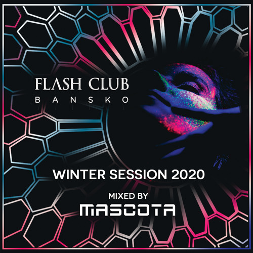 Flash Club Winter Session 2020 mixed by Mascota