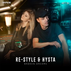 🥀 Re-Style & Hysta 🥀 Broken Dreams