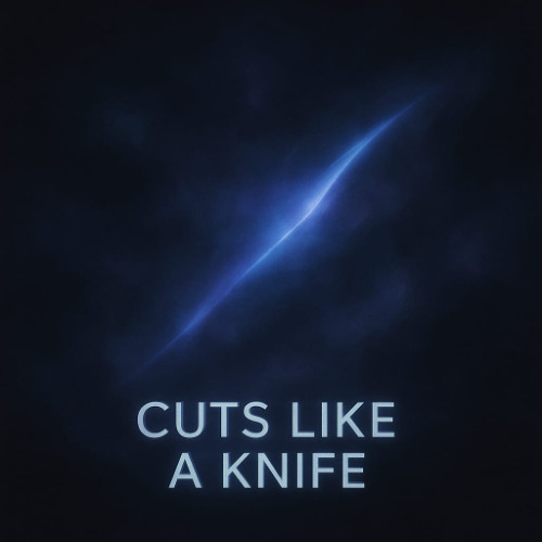 Cuts Like a Knife