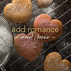 [Free] EPUB ✅ Add Romance and Mix: A Garriety Romance by  Shannon M. Harris EBOOK EPU