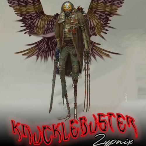 Knucklebuster - 💀 Zypnix 💀 (darkwave 2021)