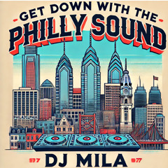 dj mila - philly groove
