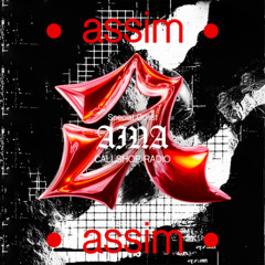 AssimAssim w/ Special Guest - AINA 07.06.25