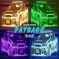 PAYBACK w/ ETHXCAL (18th BIRTHDAY RELEASE)