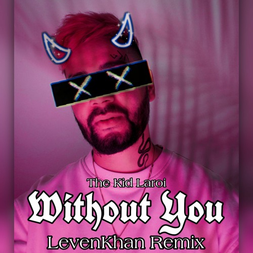The Kid LAROI- Without You (Frenchcore Bootleg)