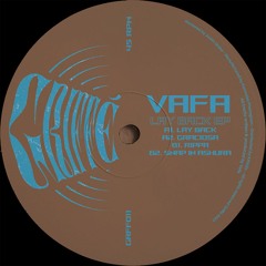 Vafa - Lay Back EP (GRFF011)