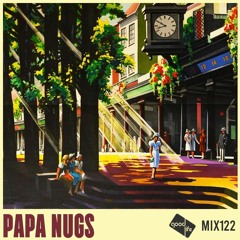 Good Life Mix Series 122: Papa Nugs