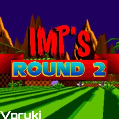 IMP's Round 2 (HB x Rewrite Round 2)