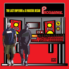 The Last Emperor and DJ Madsol Desar - Programme - Snippets Album