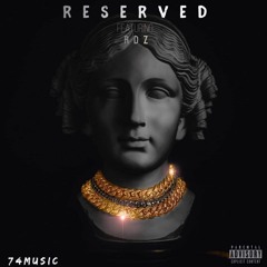 Reserved(Feat.RDZ)