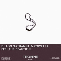 Dillon Nathaniel & Rowetta - Feel The Beautiful (Extended Mix)