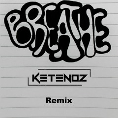 RATTLESNAKE Feat MAIRI 'Breathe'(Ketenoz Remix)