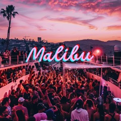 Malibu (House Mix)