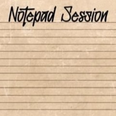 Notepad session 60.m4a