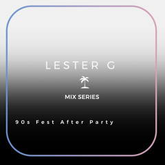 90s Festival After Party
