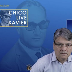 CHICO LIVE XAVIER - 145 - 30 ANOS COM CHICO XAVIER