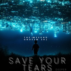 The Weeknd - Save Your Tears deeper(slowed-reverb)