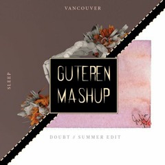 Vancouver Sleep Clinic x Shallou - Someone to Doubt (Guteren Mashup)