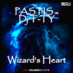PASTIS VS. DJ T-TY - WIZARD'S HEART
