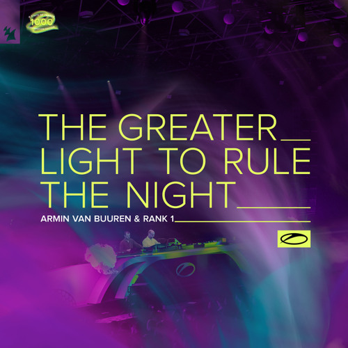 Armin van Buuren & Rank 1 - The Greater Light To Rule The Night