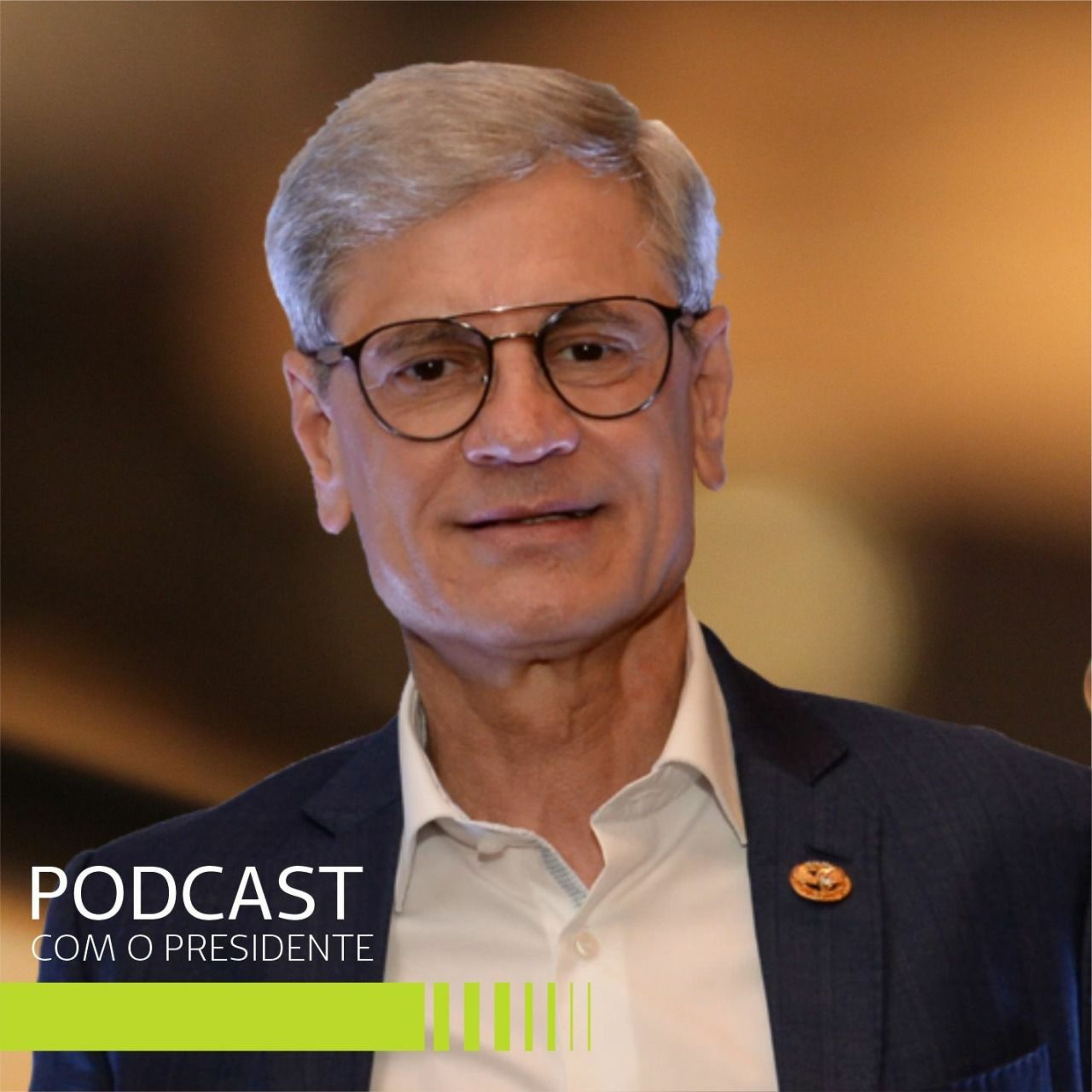 PODCAST COM O PRESIDENTE