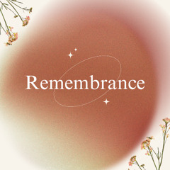 Remembrance