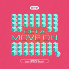 Get A Move On