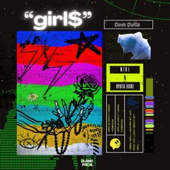 Dom Dolla - girl$ (Niki & RYOTA (KOR) Remix)