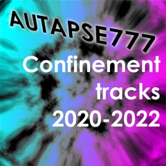 Confinement tracks 2020-2022