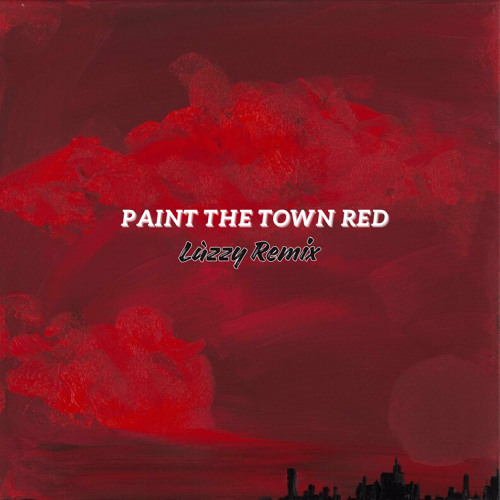 Stream Doja Cat - Paint The Town Red (Lùzzy Remix) by Lùzzy | Listen ...