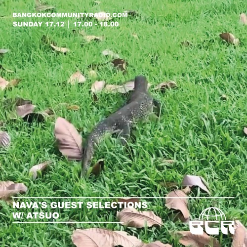 Nava's Guest Selections w/ Atsuo - 17th December 2023
